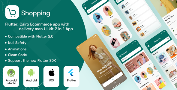 Flutter: Teslimatçı UI 2’si 1 arada Uygulama + Android uygulaması + IOS uygulaması Şablonu ile Kahire E-ticaret uygulaması