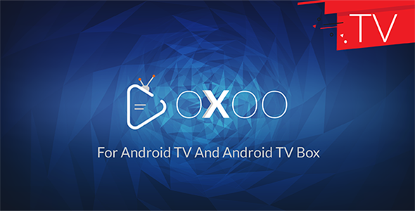 OXOO TV – OVOO ve OXOO için Android TV, Android TV Kutusu ve Amazon Fire TV Desteği